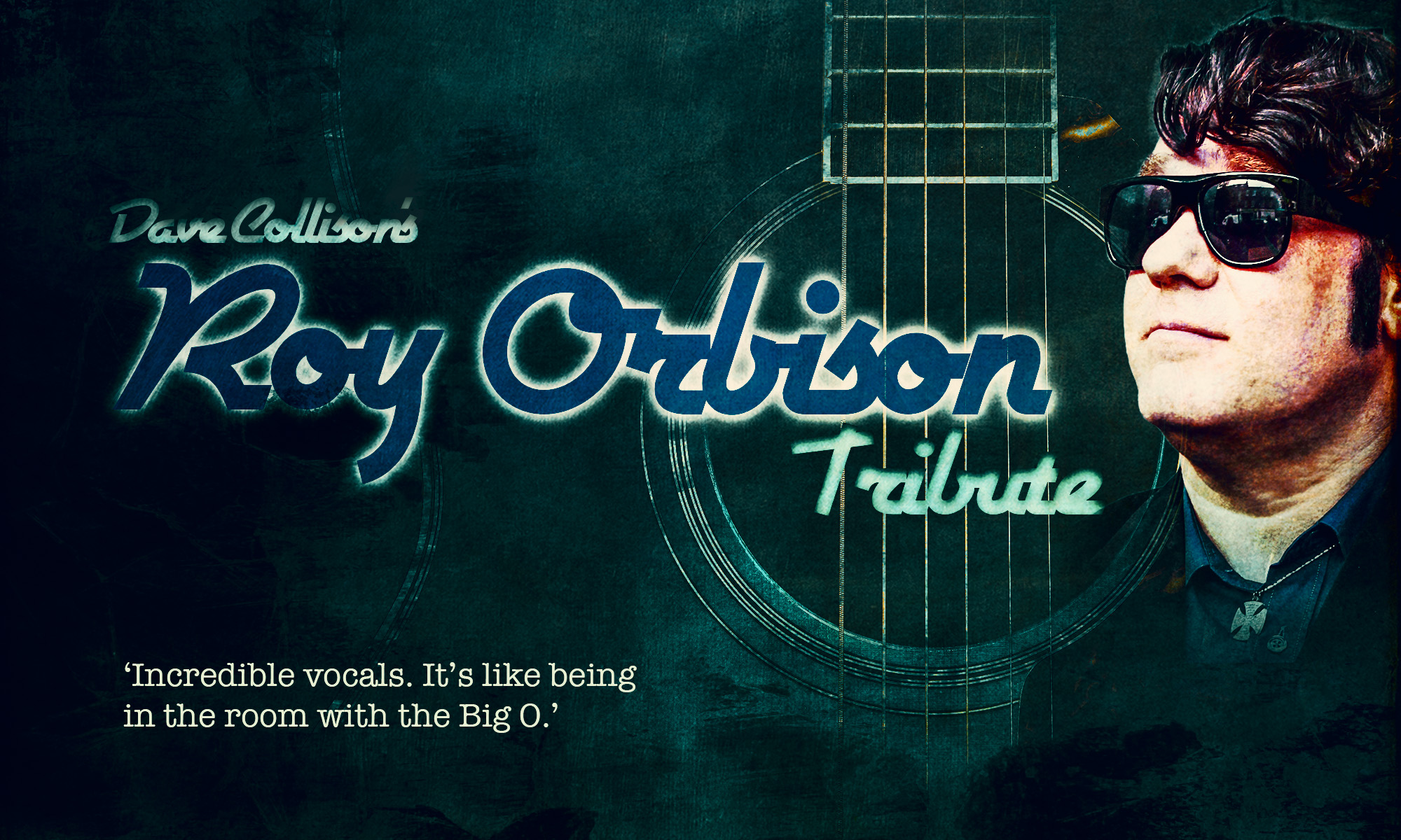 Dave Collison - Roy Orbison Tribute